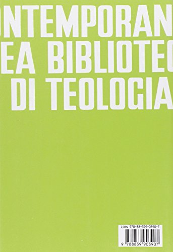 Cristologia. Uno Studio Biblico, Storico E Sistematico Su Gesù Cristo - 2