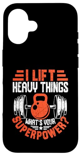 Coque pour iPhone 16 I Lift Super Power Gym Entraînement de motivation