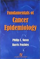 Fundamentals of Cancer Epidemiology 0834217767 Book Cover