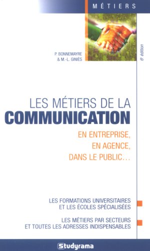Les métiers de la communication