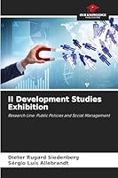 II Development Studies Exhibition: Research Line: Public Policies and Social Management 6206812960 Book Cover