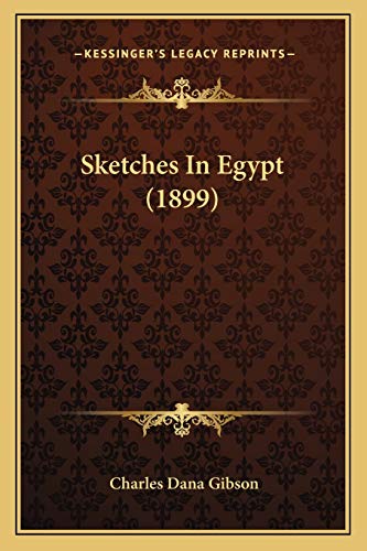 Sketches In Egypt (1899)