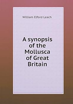 Paperback A synopsis of the Mollusca of Great Britain Book
