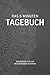 Das 6 Minuten Tagebuch: Dankbar sein macht glÃÆÃÂ¼cklich Mit dem Dankbarkeitstagebuch sorgst du jeden Tag ganz automatisch fÃÆÃÂ¼r einen GlÃÆÃÂ¼cks-Effekt. Denn: Dankbarkeit macht glÃÆÃÂ¼cklich. (German Edition)
