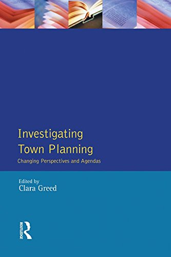 Investigating Town Planning: Changing Perspectives and Agendas (Introduction To Planning Series)      1st Edition, Kindle Edition