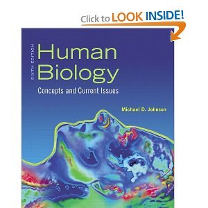 Human Biology: Concepts and Current Issues with MasteringBiology®