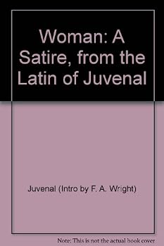 Hardcover Woman, A Satire From the Latin of Juvenal Book