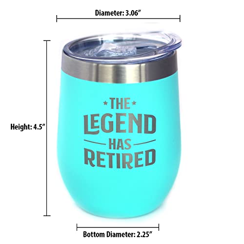 The Legend Has Retired - Wine Tumbler Glass With Sliding Lid - Stainless Steel Insulated Mug - Funny Retirement Gifts For Boss Or Coworkers - Teal #TOP4
