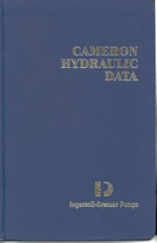 Hardcover Cameron Hydraulic Data, 18th Edition Book