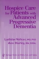 Hospice Care for Patients with Advanced Progressive Dementia 0826111629 Book Cover