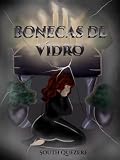  Bonecas de vidro (Portuguese Edition)