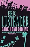 DARK HOMECOMING - Eric Van Lustbader 