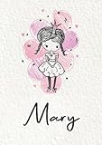  Mary: Carnet de notes A5  Prénom personnalisé Mary  Cadeau d\'anniversaire pour fille, femme, maman, copine, sœur ...  Petite princesse  120 pages lignée, Petit Format A5 (14.8 x 21 cm)