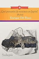 ?Qu? Pensar?n de Nosotros en Jap?n? - Redux 1944407421 Book Cover