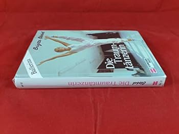 Hardcover Ballerina - Die Traumtänzerin [German] Book