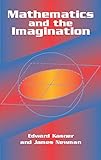 Mathematics and the Imagination (Dover Books on Mathematics)