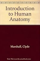 Introduction to Human Anatomy 0721661254 Book Cover