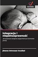 Integracja i niepelnosprawnosc (Polish Edition) 620200228X Book Cover