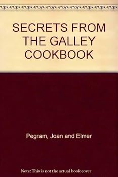 Spiral-bound Title: SECRETS FROM THE GALLEY COOKBOOK Book