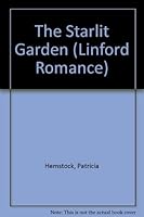 Starlit Garden (Linford Romance Library (Large Print)) 0708950361 Book Cover