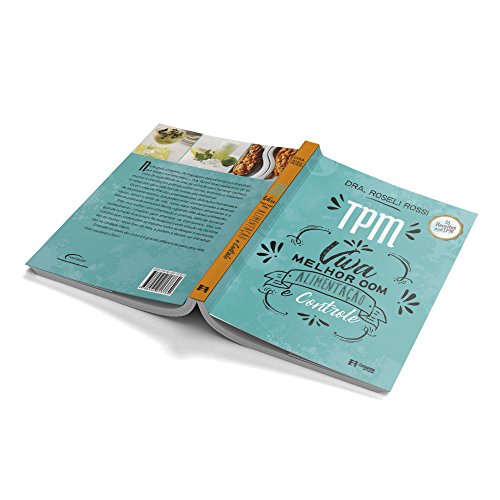 TPM: viva melhor com alimentação e controle