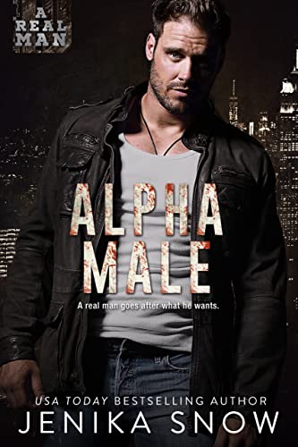 Alpha Male (A Real Man, 14)