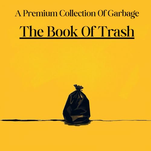 The Book Of Trash original pour un cadeau insolite et décalé