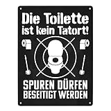 Die Toilette ist kein Tatort Spuren dürfen beseitigt werden Metallschild in 15x20 cm lustiges Blechschild für die Toilette als witzige Geschenkidee für die erste Wohnung um das WC