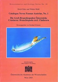 Die Gross-Branchiopoden Osterreichs: Crustacae: Branchiopodas Excl. Cladocera: Catalogus Novus Faunae Austriae, No 1
