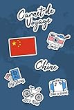  Carnet de Voyage Chine: Journal de Voyage  106 pages, 15,24 cm x 22,86 cm  Pour vous accompagner durant votre séjour