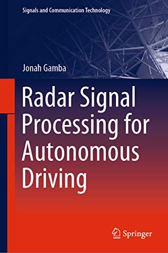 Télécharger Radar Signal Processing for Autonomous Driving (Signals and Communication Technology) (English Editi Livre eBook France