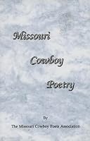 Missouri Cowboy Poetry 0963699350 Book Cover