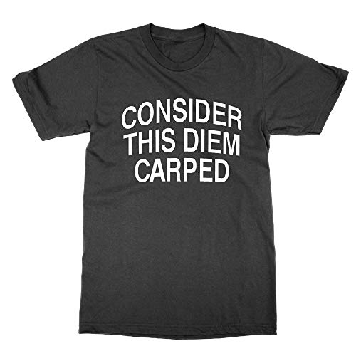 T-Shirt Consider This Diem Carped d'une qualité textile supérieure et finitions main