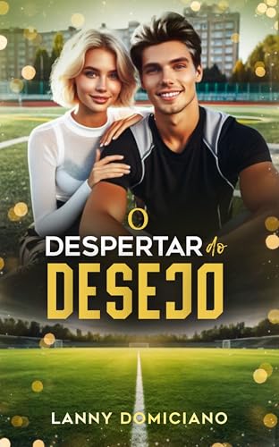 O Despertar do desejo