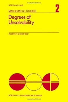 Hardcover Degrees of Unsolvability (Mathematics Studies - 2) Book