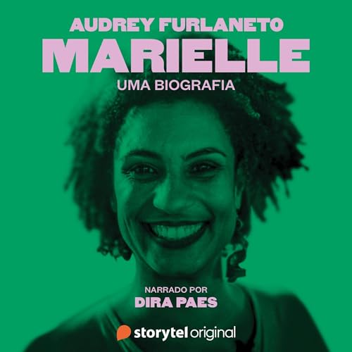 Marielle: uma biografia - Narrado por Dira Paes cover art