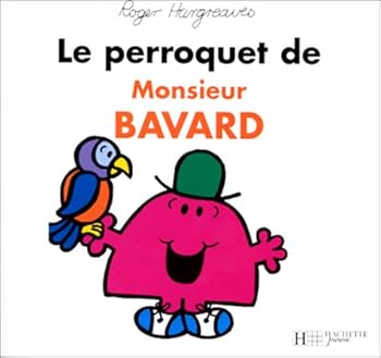 Mr Chatterbox's Parrot - Book  of the Mr. Men & Little Miss Egmont