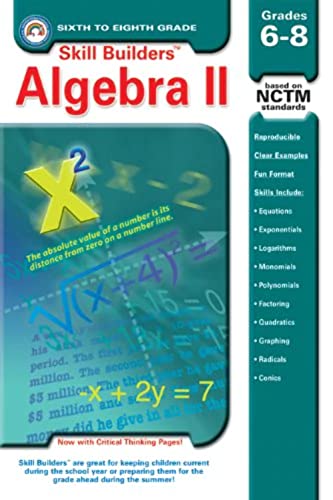 Algebra II, Grades 6 - 8 (Skill Builders™)