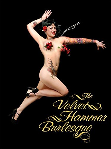 The Velvet Hammer Burlesque