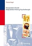  Kompendium für die Heilpraktiker-Prüfung Psychotherapie