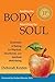 Feeding the Body, Nourishing the Soul
