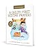 A Child’s First Bedtime Prayers: 25 Heart-to-Heart Talks with Jesus (A Child's First Bible)