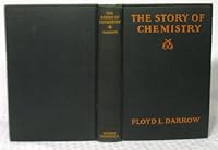 The story of chemistry, B00085VPJC Book Cover