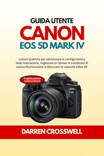Livre d'instructions Canon EOS 5D Mark IV manuel pratique d'exposition et vidéo