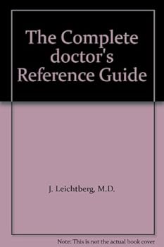 Paperback The Complete doctor's Reference Guide Book