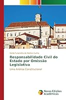 Responsabilidade Civil Do Estado Por Omissao Legislativa 6130166079 Book Cover