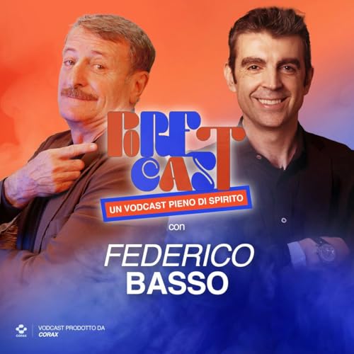 Ep.53 S3 FEDERICO BASSO | &ldquo;Lezione d&rsquo;improvvisazione&rdquo; | PORETCAST powered by Illumia copertina