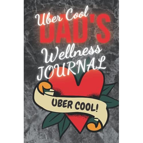 Uber Cool Dad’s Journal Red Love Heart Tattoo - UBER COOL!: UBER COOL!