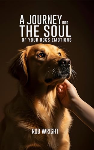 A Journey Into The Soul Of Your Dog?s Emotions (Proven Guides to a Calmer House and a Happier Dog!) (English Edition) für 9,99 EUR bei amazon.de Bild: A Journey Into The Soul Of Your Dog?s Emotions (Proven Guides to a Calmer House and a Happier Dog!) (English Edition) für 9,99 EUR bei amazon.de