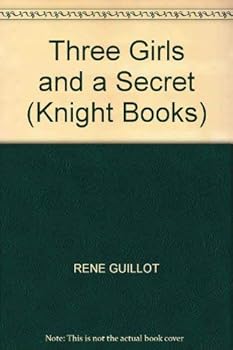 Paperback Three Girls and a Secret (Knight Books) Book
